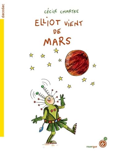 Beispielbild fr Elliot vient de Mars zum Verkauf von Ammareal