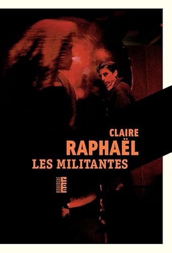 Stock-Bild f�r Les militantes