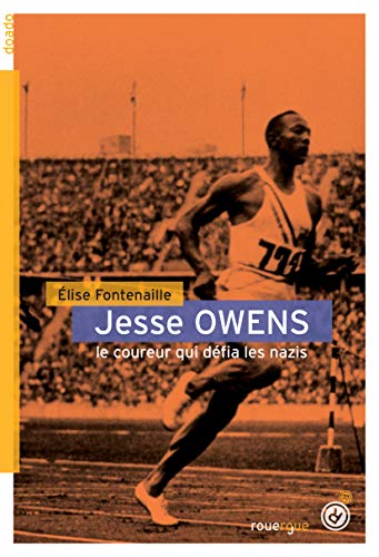 Stock-Bild f�r Jesse Owens: Le coureur qui d�fia les nazis
