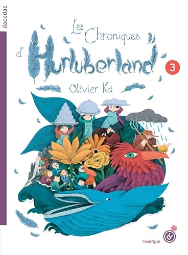 Stock image for Les chroniques d'Hurluberland 3