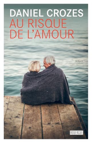 Stock-Bild f�r Au risque de l'amour