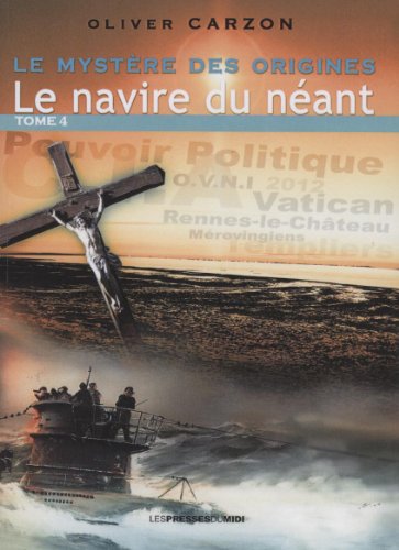 Stock image for LE NAVIRE DU NEANT T4 for sale by Gallix