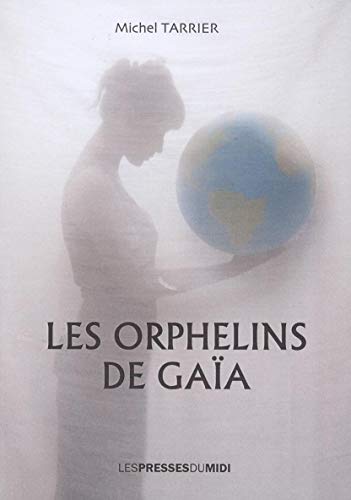 Beispielbild fr LES ORPHELINS DE GAA zum Verkauf von Gallix
