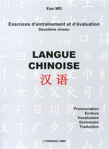 Imagen de archivo de Langue chinoise 2e niveau a la venta por Ammareal