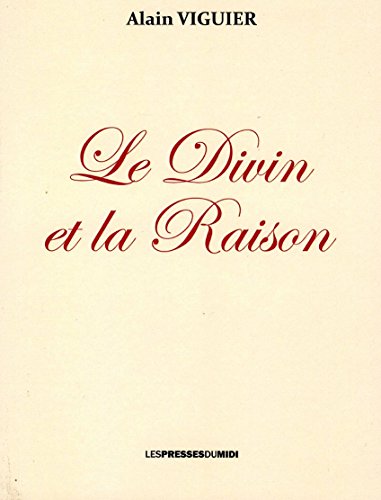 Imagen de archivo de Le Divin et la Raison a la venta por medimops