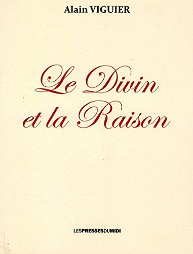 9782812707322: Le divin et la raison