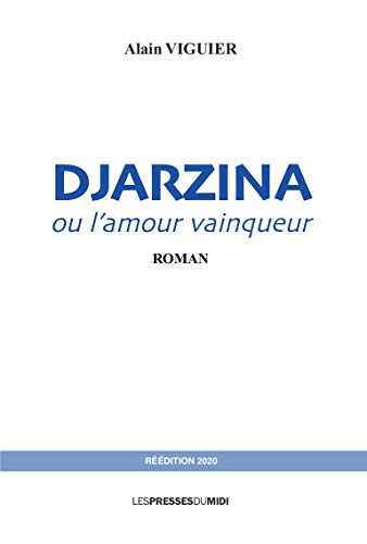 Imagen de archivo de Djarzina ou l'amour vainqueur a la venta por Librairie Th  la page