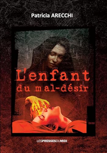 Beispielbild fr L'enfant du mal-dsir zum Verkauf von Gallix