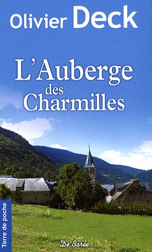 Stock image for L'auberge des Charmilles for sale by Ammareal