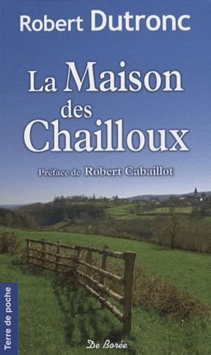 9782812900372: MAISON DES CHAILLOUX (LA)