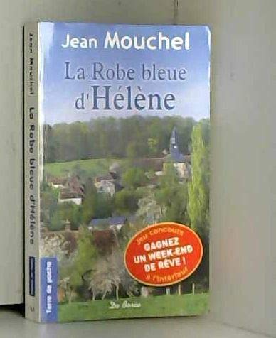 Beispielbild fr La Robe bleue d'Hlne : Une Normande dans la tourmente zum Verkauf von secretdulivre