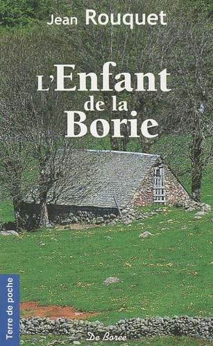 Stock image for L'Enfant de la Borie (NE) for sale by books-livres11.com
