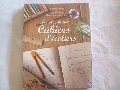 9782812901669: Nos plus beaux cahiers d'coliers