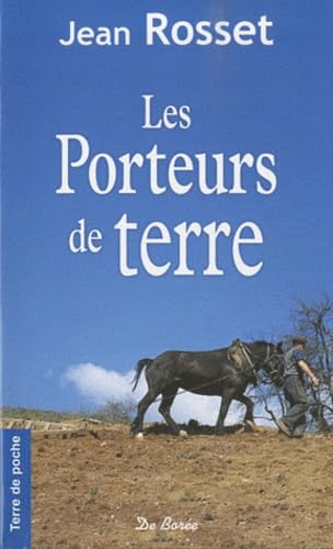 Stock image for Les porteurs de terre for sale by Ammareal