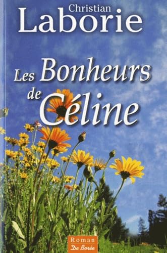 9782812901881: Les bonheurs de Cline