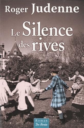 Stock image for Le silence des rives for sale by Ammareal