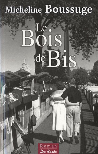 9782812901942: Le Bois de Bis