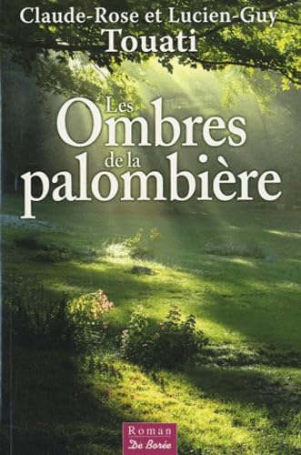 Beispielbild fr Les ombres de la palombire zum Verkauf von medimops