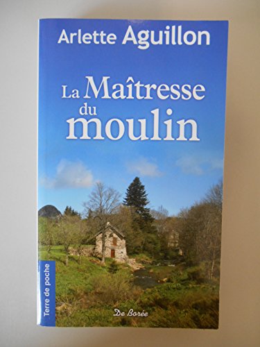 9782812902918: Matresse du Moulin (la)