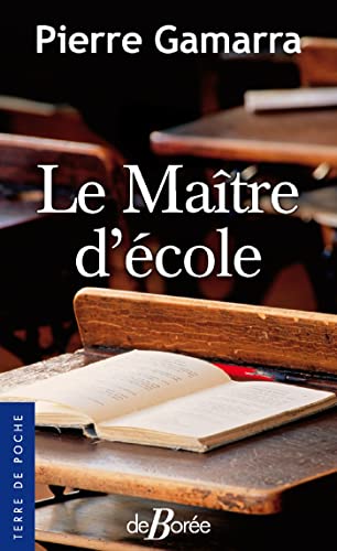 Beispielbild fr Maitre d'Ecole (le) zum Verkauf von Ammareal