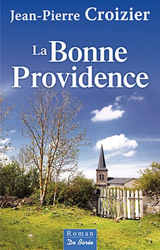 Beispielbild fr La bonne providence zum Verkauf von medimops