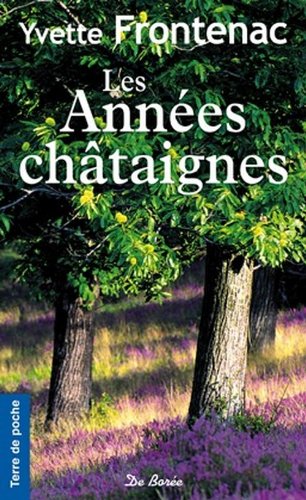 Stock image for Les annes chataignes for sale by books-livres11.com