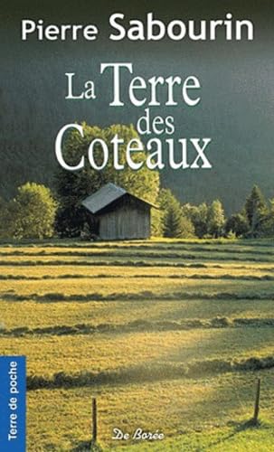 Stock image for La terre des cteaux for sale by books-livres11.com