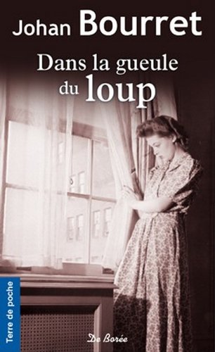 9782812904653: DANS LA GUEULE DU LOUP