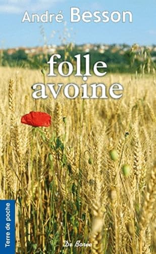 Stock image for Folle Avoine for sale by Ammareal