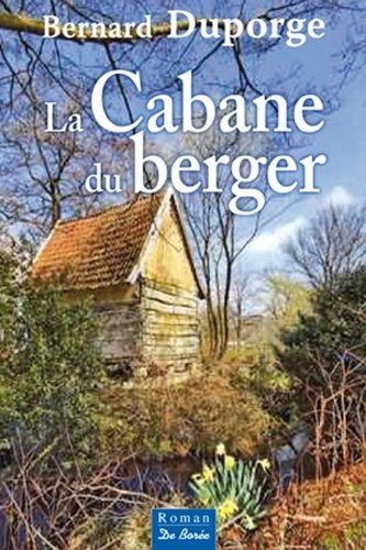 Beispielbild fr Cabane du Berger (la) zum Verkauf von Ammareal