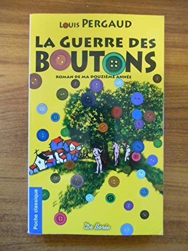 9782812905247: La guerre des boutons