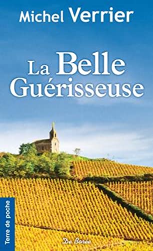 Stock image for BELLE GUERISSEUSE (LA) for sale by books-livres11.com