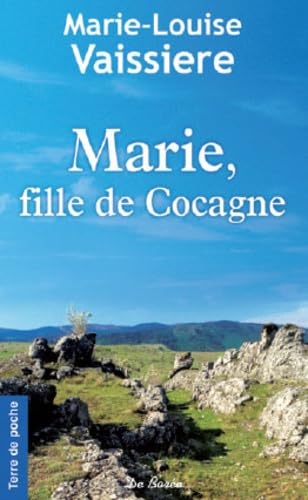 Stock image for Marie, Fille De Cocagne for sale by RECYCLIVRE