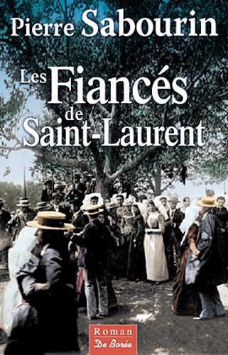 Beispielbild fr Fiances de Saint Laurent (les) zum Verkauf von medimops