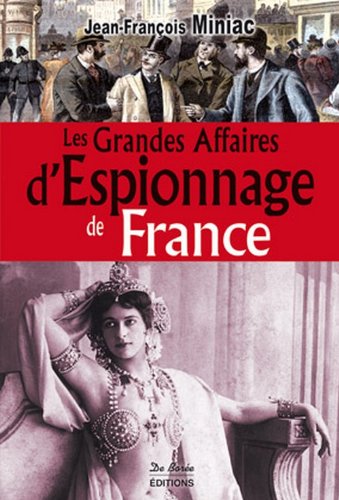 Stock image for Les grandes affaires d'espionnage de France for sale by medimops