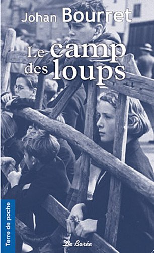 Beispielbild fr Camp des Loup (le) zum Verkauf von medimops