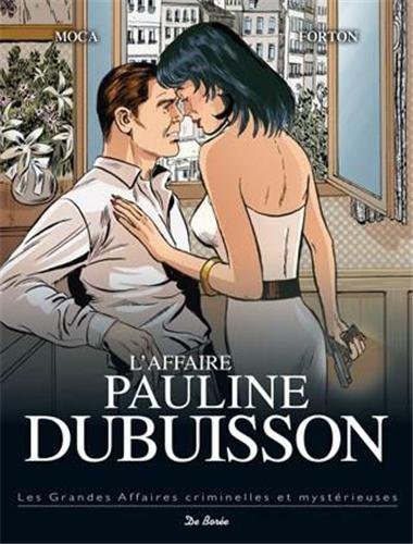 9782812906558: Affaire Pauline Dubuisson (l'): 1