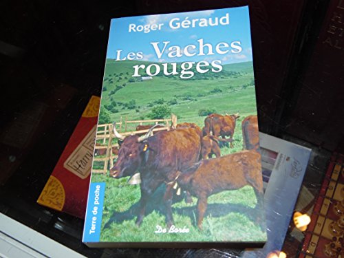 9782812907609: Les vaches rouges