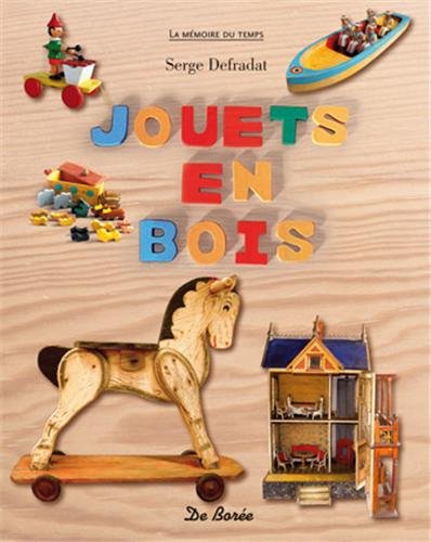 Stock image for Jouets En Bois for sale by RECYCLIVRE