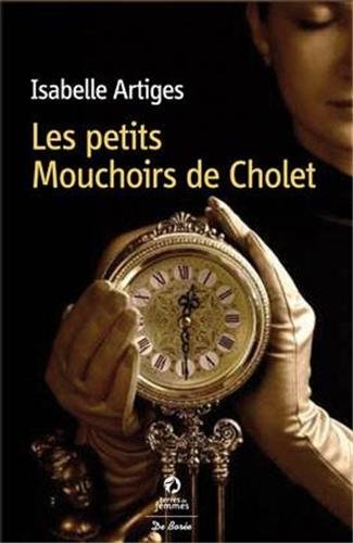 9782812907845: Les petits mouchoirs de Cholet