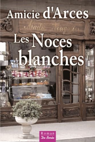 Beispielbild fr Noces Blanches (les) zum Verkauf von Ammareal