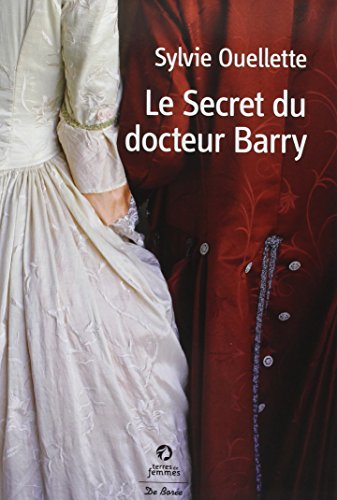 9782812909436: Le secret du docteur Barry