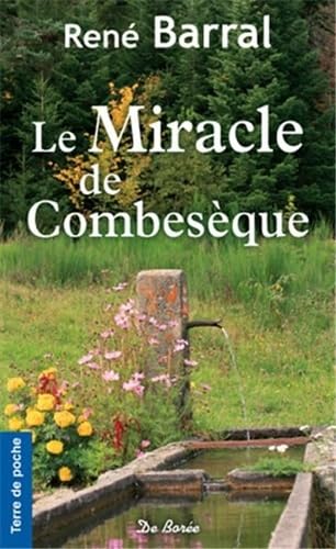 Beispielbild fr Le miracle de Combesque zum Verkauf von Ammareal