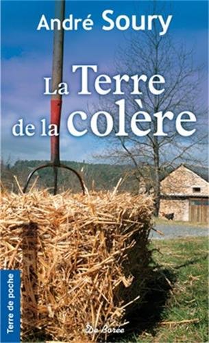 Beispielbild fr La terre de la colre zum Verkauf von pompon