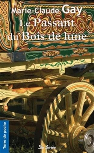 Stock image for Le passant du bois de lune for sale by books-livres11.com