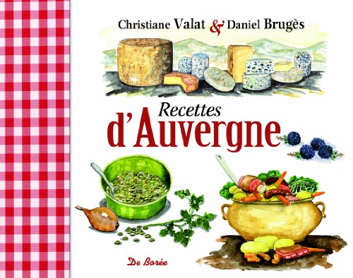 Stock image for Recettes d'Auvergne for sale by medimops