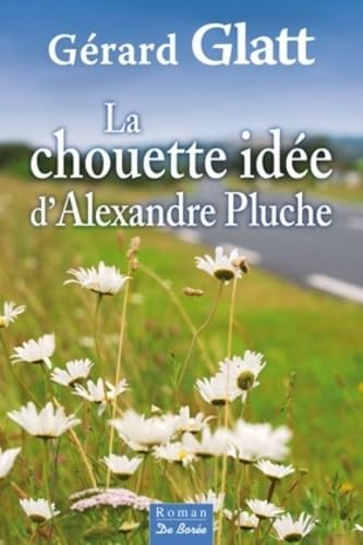 Beispielbild fr Chouette Ide d'Alexandre Pluche (la) zum Verkauf von Ammareal