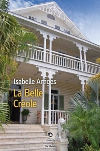 Stock image for La Belle Crole for sale by Ammareal