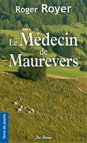 9782812912832: Le Mdecin de Maurevers