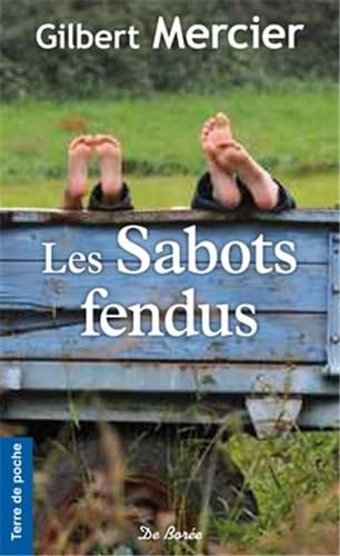 Stock image for Sabots fendus (Les) for sale by books-livres11.com